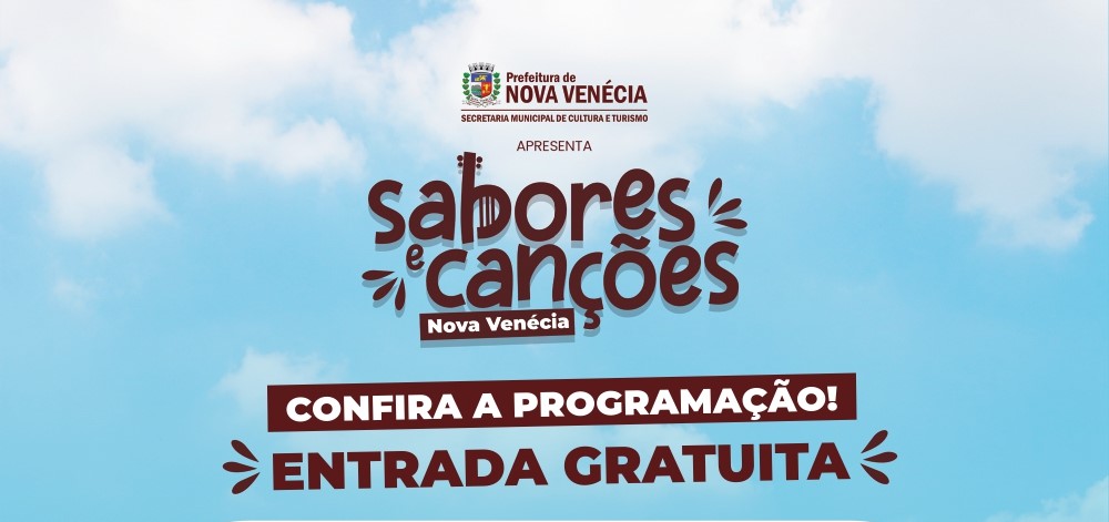 Festival Sabores & Canções retorna a Nova Venécia com três dias de gastronomia e música